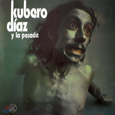 Kubero Diaz Y La Pesada (    ) - Kubero Diaz Y La Pesada [LP] 
