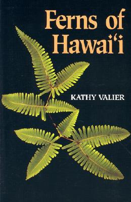 Ferns of Hawaii