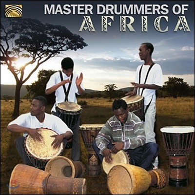 Master Drummers Of Africa