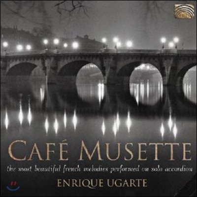Enrique Ugarte - Cafe Musette