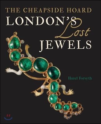 London's Lost Jewels