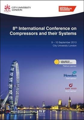 8th International Conference on Compressors and Their Systems