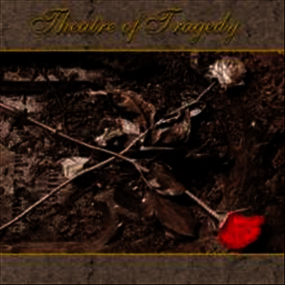 Theatre Of Tragedy — Theatre Of Tragedy (Remastered)(Limited Numbered Edition) 앨범 커버