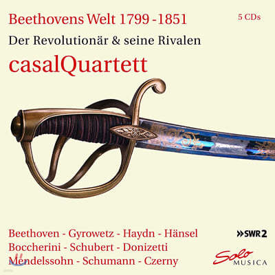 Casal Quartett 亥  (Beethoven's Welt 1799-1851) 