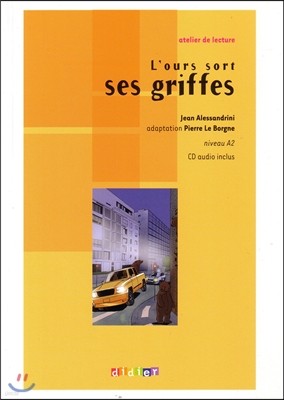 L'ours sort ses griffes (+CD)