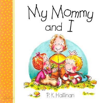 My Mommy and I: P.K. Hallinan