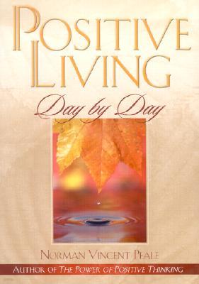 Positive Living Day by Day