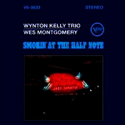 Wynton Kelly Trio & Wes Montgomery — Smokin' At The Half Note (Remastered)(45 RPM)(Super Analog) 앨범 커버