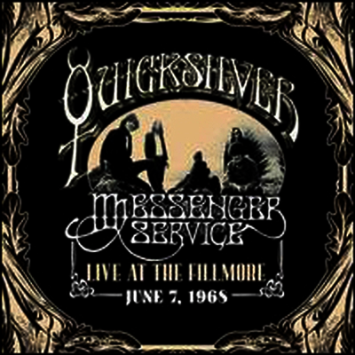 Quicksilver Messenger Service — Live at the Fillmore: June 7, 1968 앨범 커버
