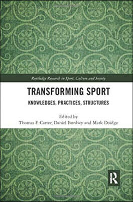 Transforming Sport