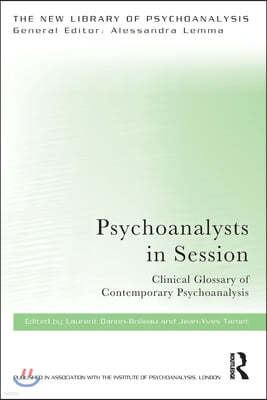 Psychoanalysts in Session: Clinical Glossary of Contemporary Psychoanalysis