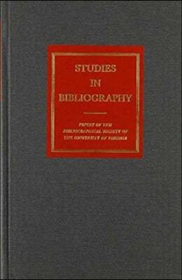 Studies in Bibliography: Volume 60