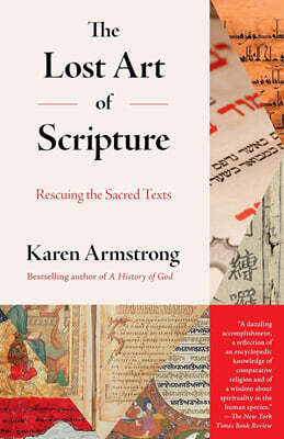 The Lost Art of Scripture: Rescuing the Sacred Texts