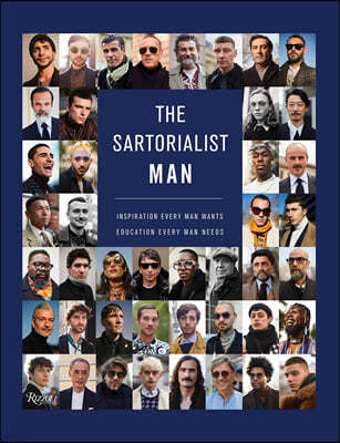 The Sartorialist: Man: Inspiration Every Man Wants, Education Every Man Needs