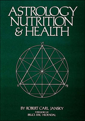 The Astrology Nutrition and Health