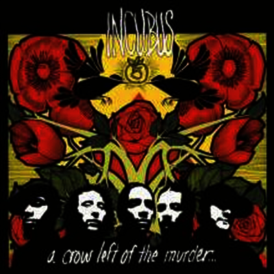 Incubus - A Crow Left Of The Murder (180G)(2LP)