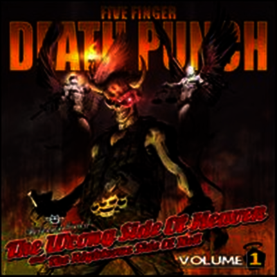 Five Finger Death Punch — Wrong Side of Heaven & the Righteous Side of Hell, Vol. 1 앨범 커버