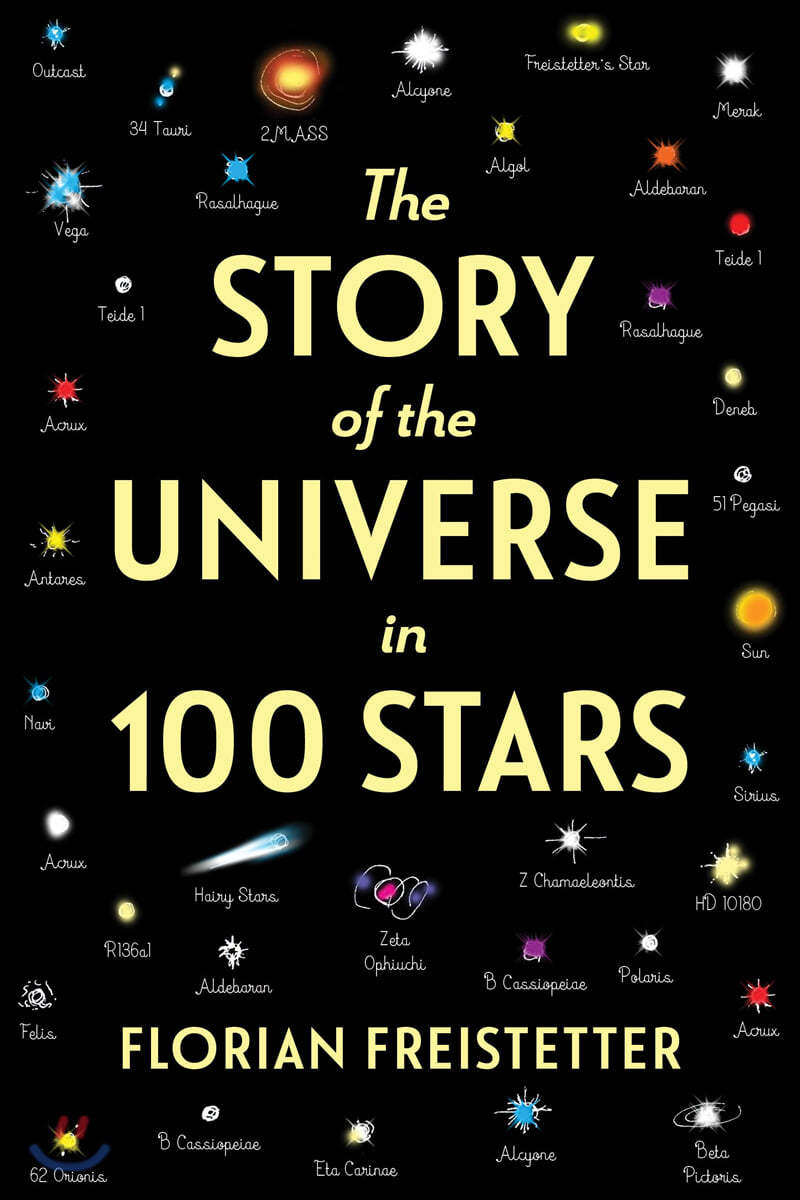 The Story of the Universe in 100 Stars