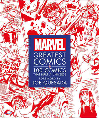 Marvel Greatest Comics: 100 Comics That Built a Universe