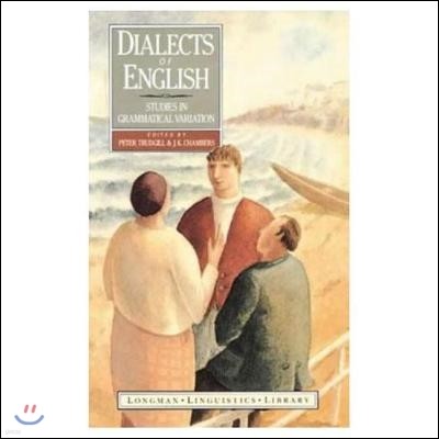 Dialects of English: Studies in Grammatical Variation