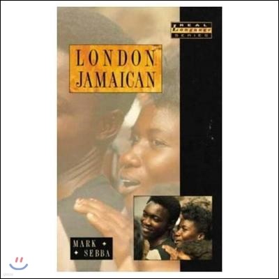 London Jamaican: Language System in Interaction