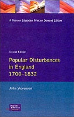 Popular Disturbances in England 1700-1832