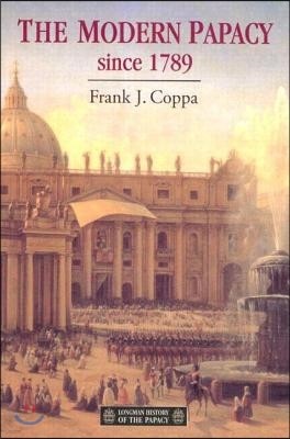 Modern Papacy, 1798-1995