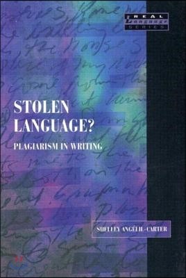 Stolen Language?: Plagiarism in Writing