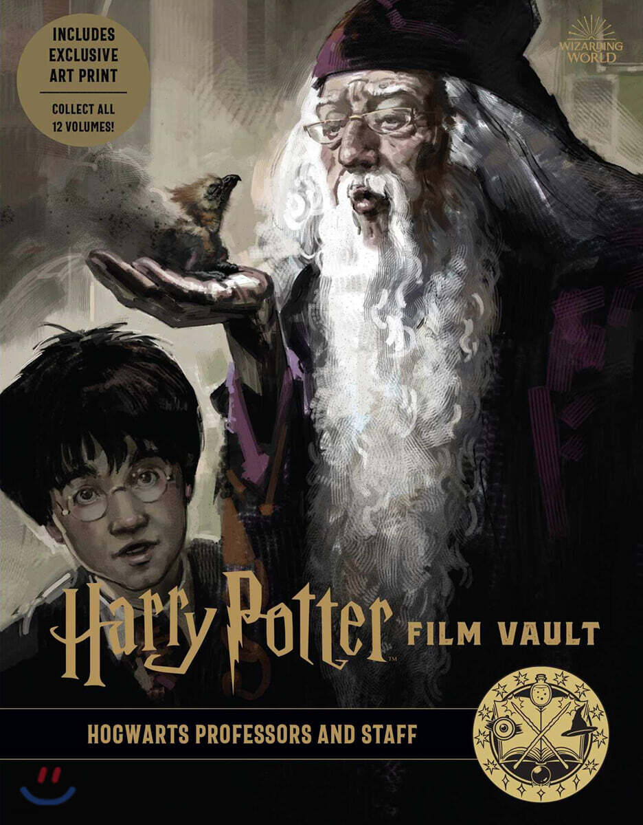 Harry Potter: Film Vault: Volume 11: Hogwarts Professors and Staff