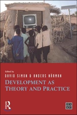 Development as Theory and Practice