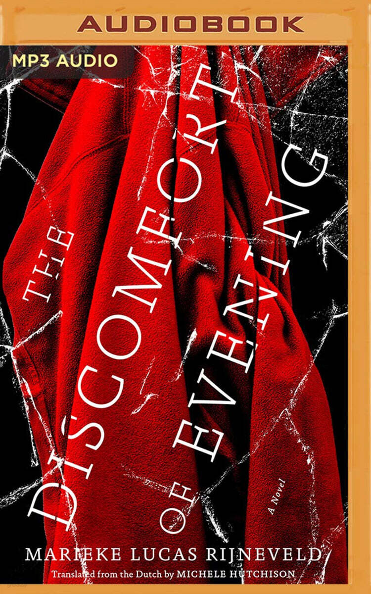 The Discomfort of Evening