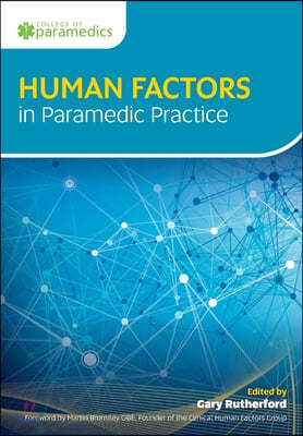 Human Factors in Paramedic Practice