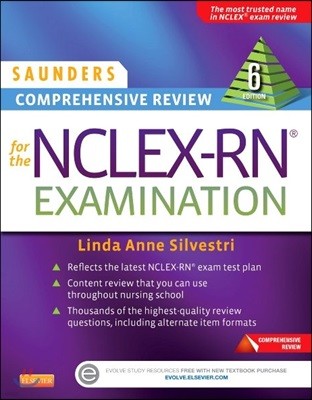 Saunders Comprehensive Review for the NCLEX-RN Examination, 6/E