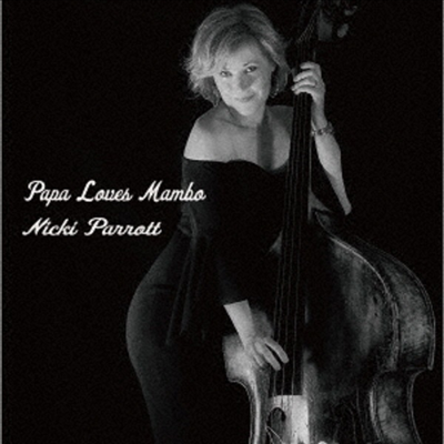 Nicki Parrott - Papa Loves Mambo (Cardboard Sleeve (mini LP)(Ϻ)(CD)