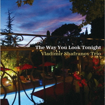 Vladimir Shafranov Trio - Way You Look Tonight (Cardboard Sleeve (mini LP)(Ϻ)(CD)