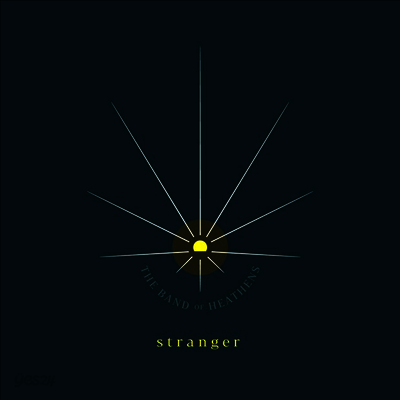 Band Of Heathens - Stranger (LP)