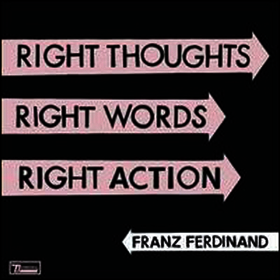 Franz Ferdinand — Right Thoughts, Right Words, Right Action (Download Code) 앨범 커버