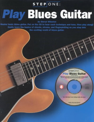 Step One: Play Blues Guitar [With CD (Audio)]