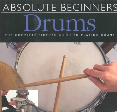 Absolute Beginners - Drums: Book/DVD Pack