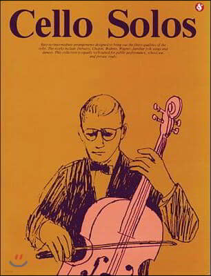 Cello Solos: Everybody's Favorite Series, Volume 40
