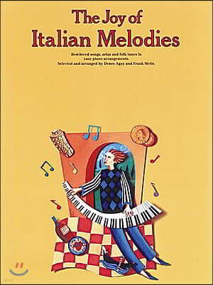 The Joy of Italian Melodies: Piano Solo