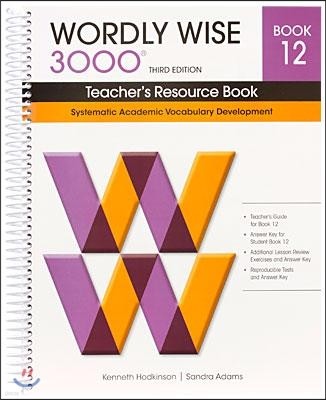 Wordly Wise 3000: Book 12 Teacher Resource 