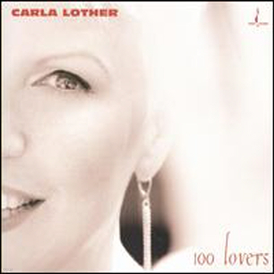 Carla Lother - 100 Lovers (CD)