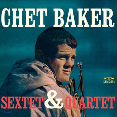 Chet Baker (쳇 베이커) - Sextet & Quartet [투명 블루 컬러 LP] 