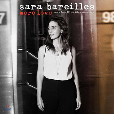 Sara Bareilles (사라 바렐리스) - More Love : Songs from Little Voice Season One [LP] 