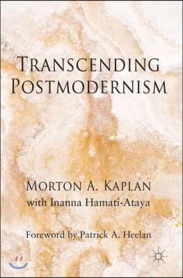 Transcending Postmodernism