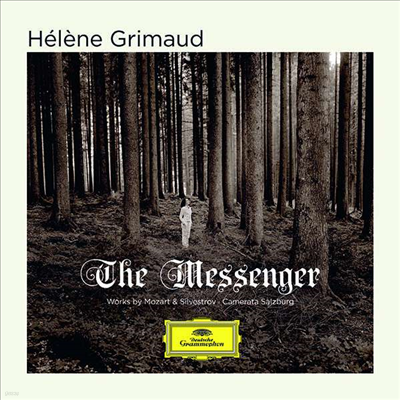 Helene Grimaud — 메신저 - 모차르트: 피아노 협주곡 20번 & 실베스트로프: 메신저 (The Messenger - Mozart: Piano Concerto No.20 & Silvestrov: The Messenger) - Helene Grimaud 앨범 커버