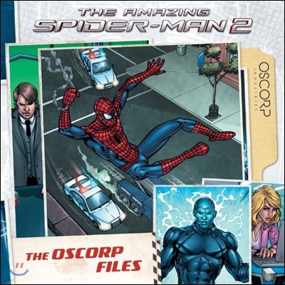 The Amazing Spider-Man 2: The Oscorp Files