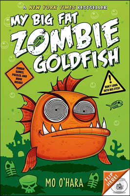 My Big Fat Zombie Goldfish #01 : My Big Fat Zombie Goldfish