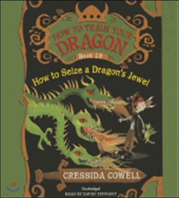 How to Train Your Dragon #10 : How to Seize a Dragon's Jewel